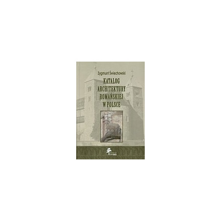 Katalog architektury romańskiej w Polsce