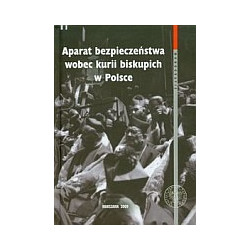 Aparat bezpieczeństwa wobec kurii biskupich w Polsce