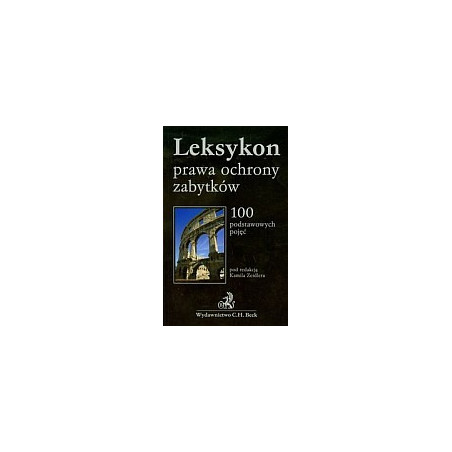 Leksykon prawa ochrony zabytków