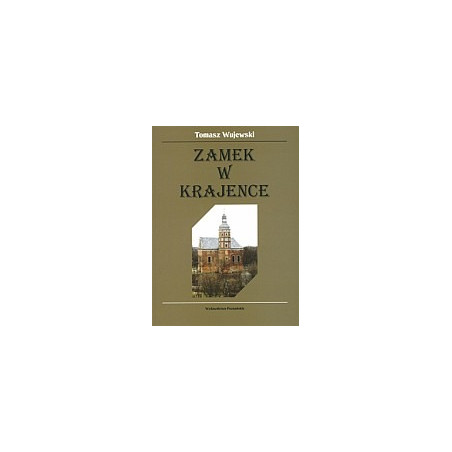 Zamek w Krajence