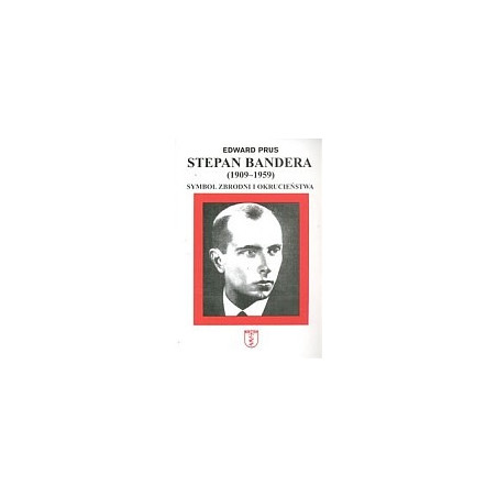 Stepan Bandera 1900-1959