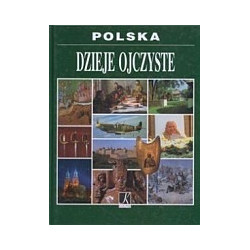 Polska. Dzieje ojczyste