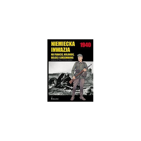 Niemiecka inwazja na Francję, Holandię, Belgię i Luksemburg