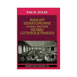 Biskupi senatorowie wobec reform Sejmu Czteroletniego