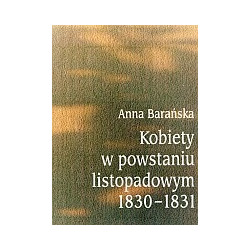 Kobiety w powstaniu listopadowym 1830-1831