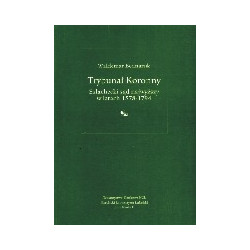 Trybunał Koronny. Szlachecki sąd najwyższy w latach 1578-1794
