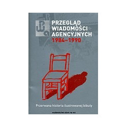 Przegląd wiadomości agencyjnych 1984-1990
