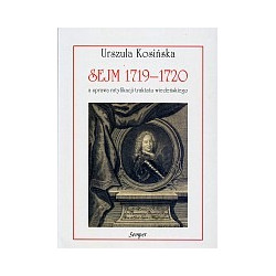 Sejm 1719-1720 a sprawa ratyfikacji traktatu wiedeńskiego