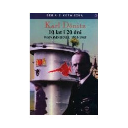 10 lat i 20 dni. Wspomnienia 1935-1945