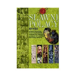 Sławni Polacy. Artyści