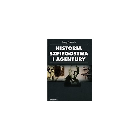 Historia szpiegostwa i agentury