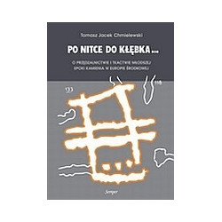 Po nitce do kłębka…