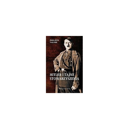 Hitler i tajne stowarzyszenia