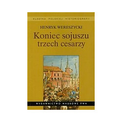 Koniec sojuszu trzech cesarzy