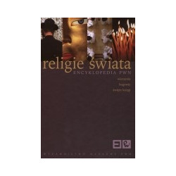 Religie świata. Encyklopedia PWN