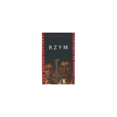 Rzym. Przewodnik po cywilizacji