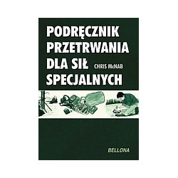 Podręcznik przetrwania dla Sił Specjalnych
