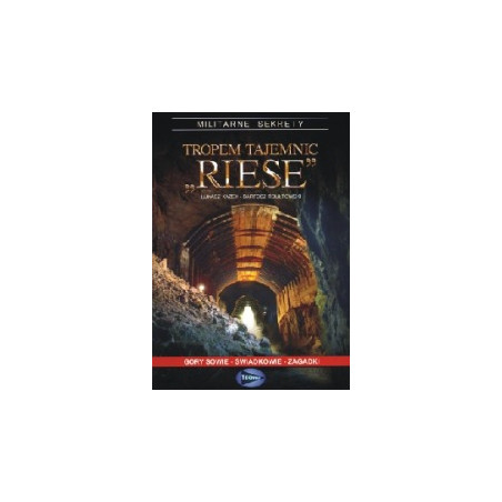 Tropem tajemnic Riese