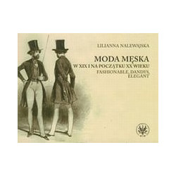 Moda męska w XIX i na początku XX wieku