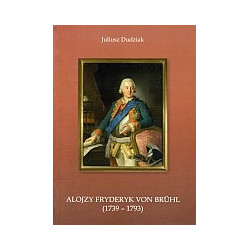 Alojzy Fryderyk von Bruhl (1739-1793)