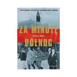 Za minutę północ