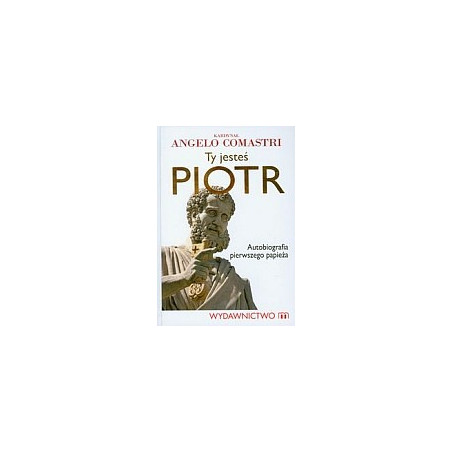 Ty jesteś Piotr