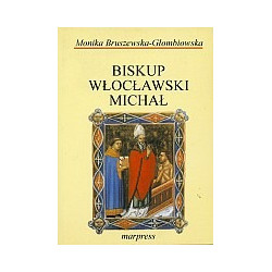Biskup włocławski Michał