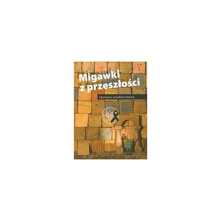 Migawki z przeszłości
