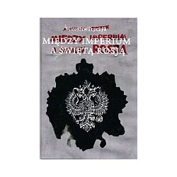 Między imperium a Świętą Rosją