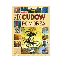 50 cudów Pomorza
