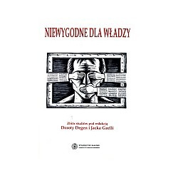 Niewygodne dla władzy