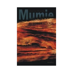 Mumie. Fenomen kultur