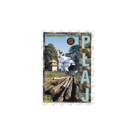 Płaj 32. Almanach karpacki wiosna 2006