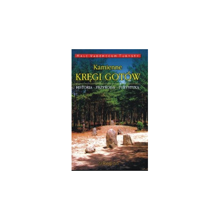 Kamienne kręgi Gotów