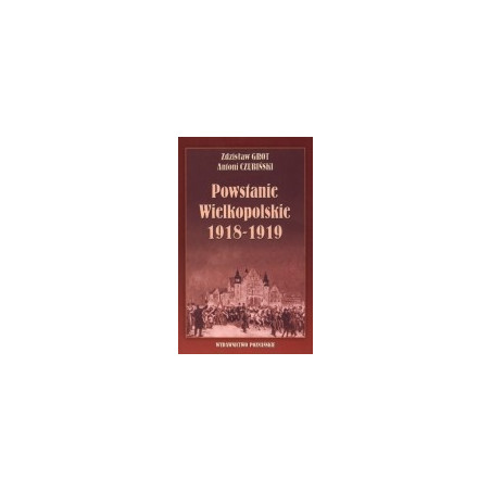 Powstanie Wielkopolskie 1918-1919