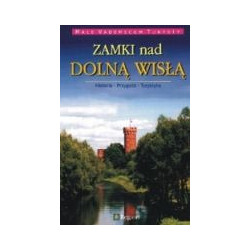 Zamki nad Dolną Wisłą