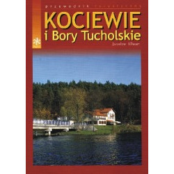 Kociewie i Bory Tucholskie
