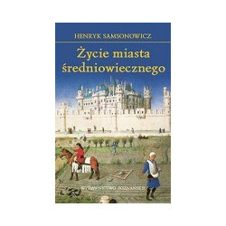 Życie miasta średniowiecznego