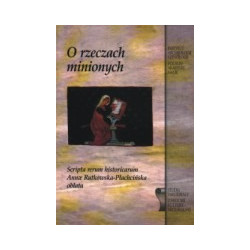O rzeczach minionych