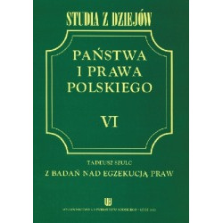 Studia z dziejów państwa i prawa polskiego T. VI