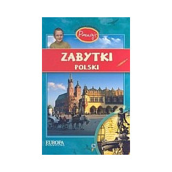 Zabytki Polski. Atlas dla ciekawych