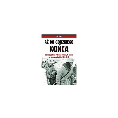 Aż do gorzkiego końca