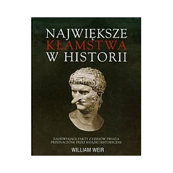 Największe kłamstwa w historii