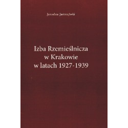 Izba Rzemieślnicza w Krakowie wlatach 1927-1939