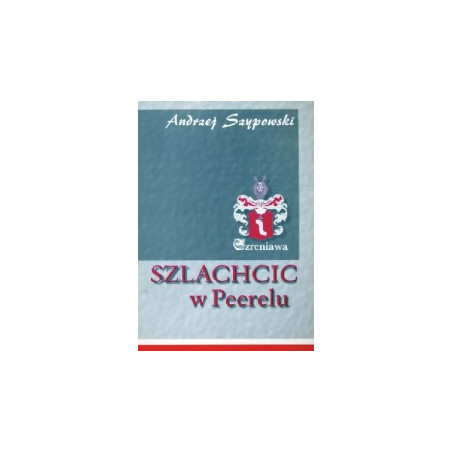 Szlachcic w Peerelu