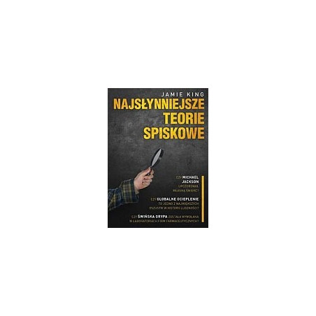Najsłynniejsze teorie spiskowe