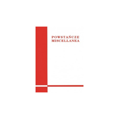 Powstańcze Miscellanea