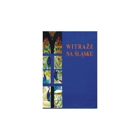 Witraże na Śląsku