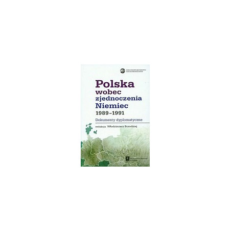 Polska wobec zjednoczenia Niemiec 1989-1991