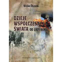 Dzieje współczesnego świata od 1939 roku